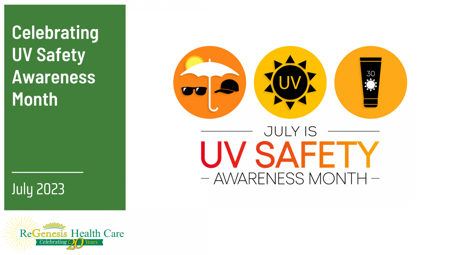 July is UV Safety Awareness Month - Community Health Center - ReGenesis ...